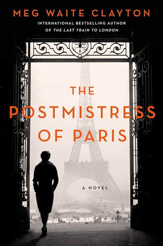 The Postmistress of Paris: A Novel cover image