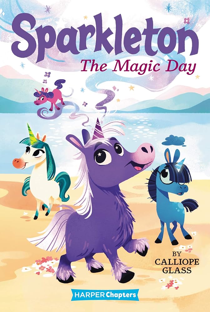 Sparkleton #1: The Magic Day cover image
