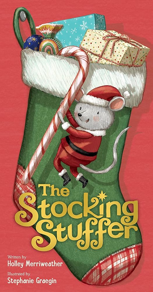 The Stocking Stuffer: A Christmas Holiday Book for Kids cover image