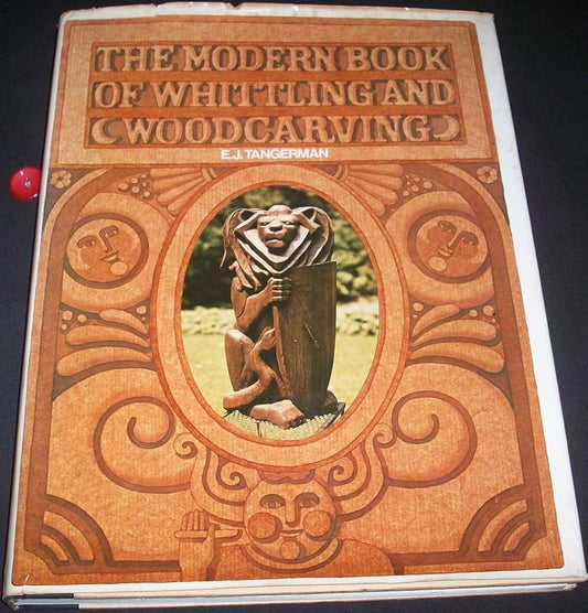 The modern book of whittling and woodcarving cover image