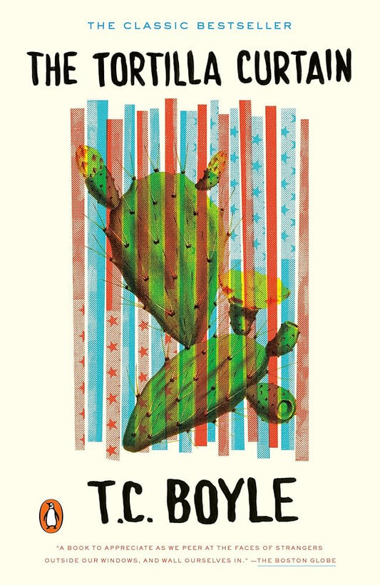 The Tortilla Curtain (Penguin Books with Reading Guides) cover image