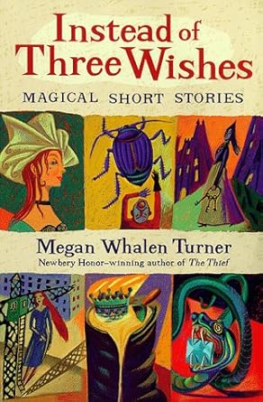 Instead of Three Wishes: Magical Short Stories (Puffin Short Stories) cover image