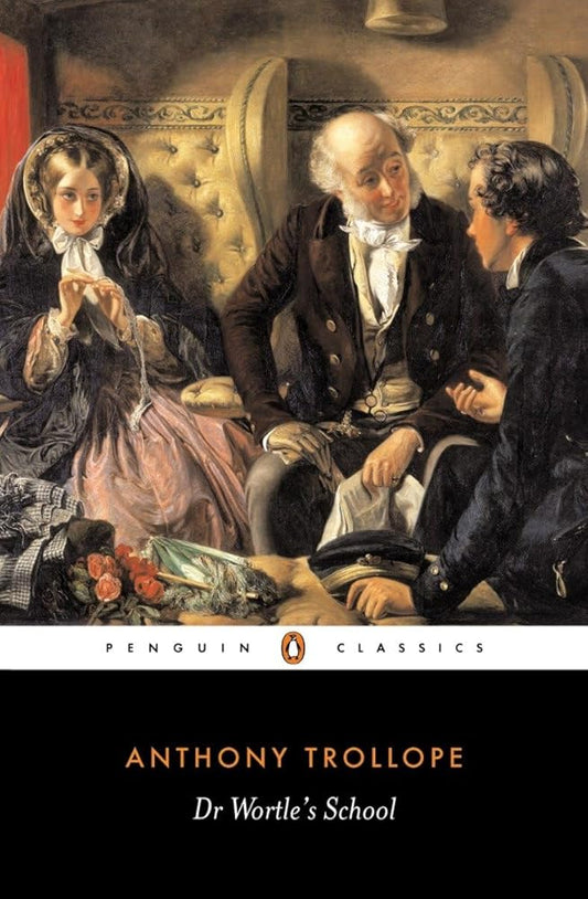 Dr. Wortle's School (Penguin Classics) cover image
