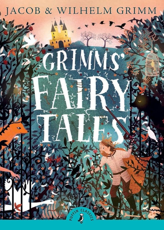 Grimms' Fairy Tales (Puffin Classics) cover image