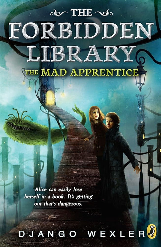 The Mad Apprentice: The Forbidden Library: Volume 2 cover image