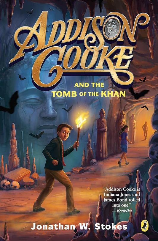 Addison Cooke and the Tomb of the Khan cover image