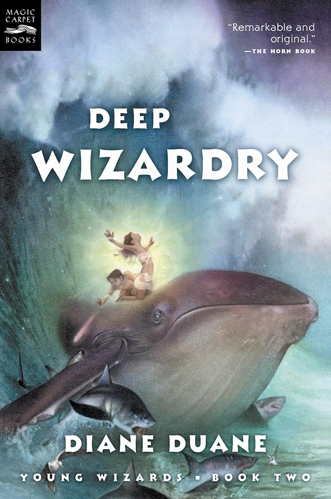Deep Wizardry: The Second Book in the Young Wizards Series cover image