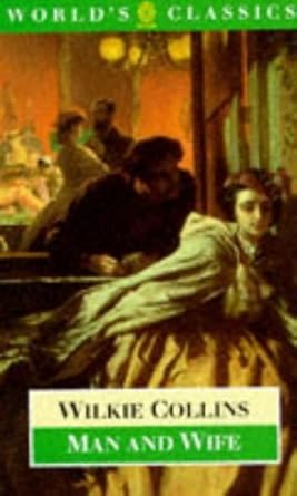 Man and Wife (The ^AWorld's Classics) cover image