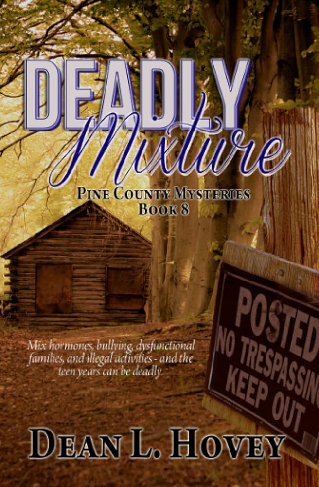 Deadly Mixture (Pine County) cover image
