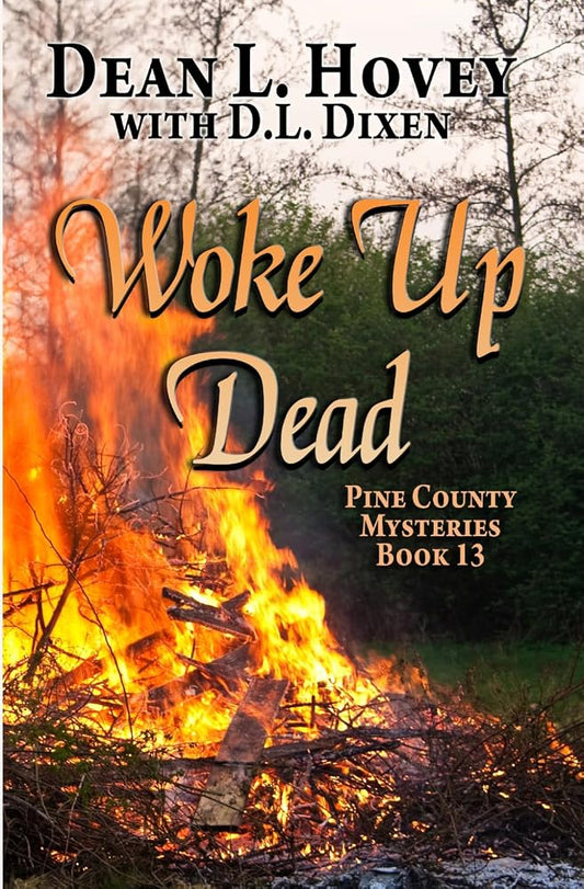 Woke up Dead (Pine County) cover image