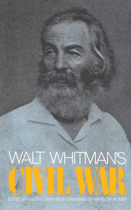Walt Whitman's Civil War (Da Capo Paperback) cover image