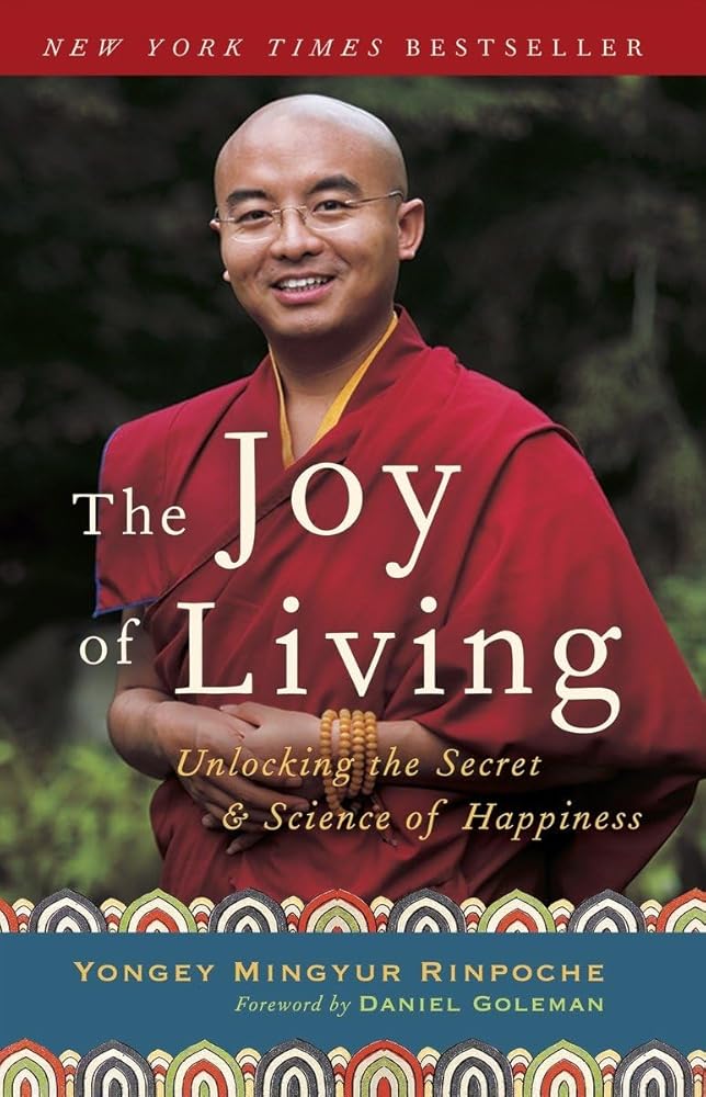 The Joy of Living: Unlocking the Secret and Science of Happiness cover image