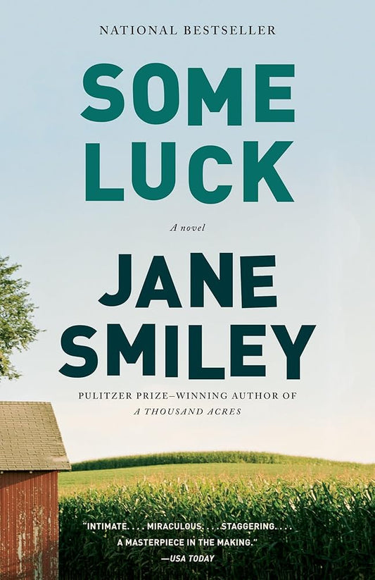 Some Luck (The Last Hundred Years Trilogy: A Family Saga) cover image
