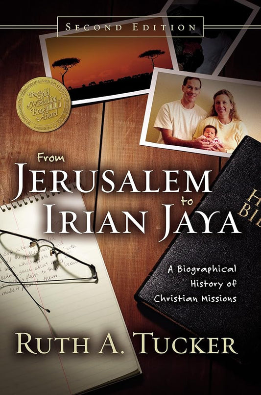 From Jerusalem to Irian Jaya: A Biographical History of Christian Missions cover image