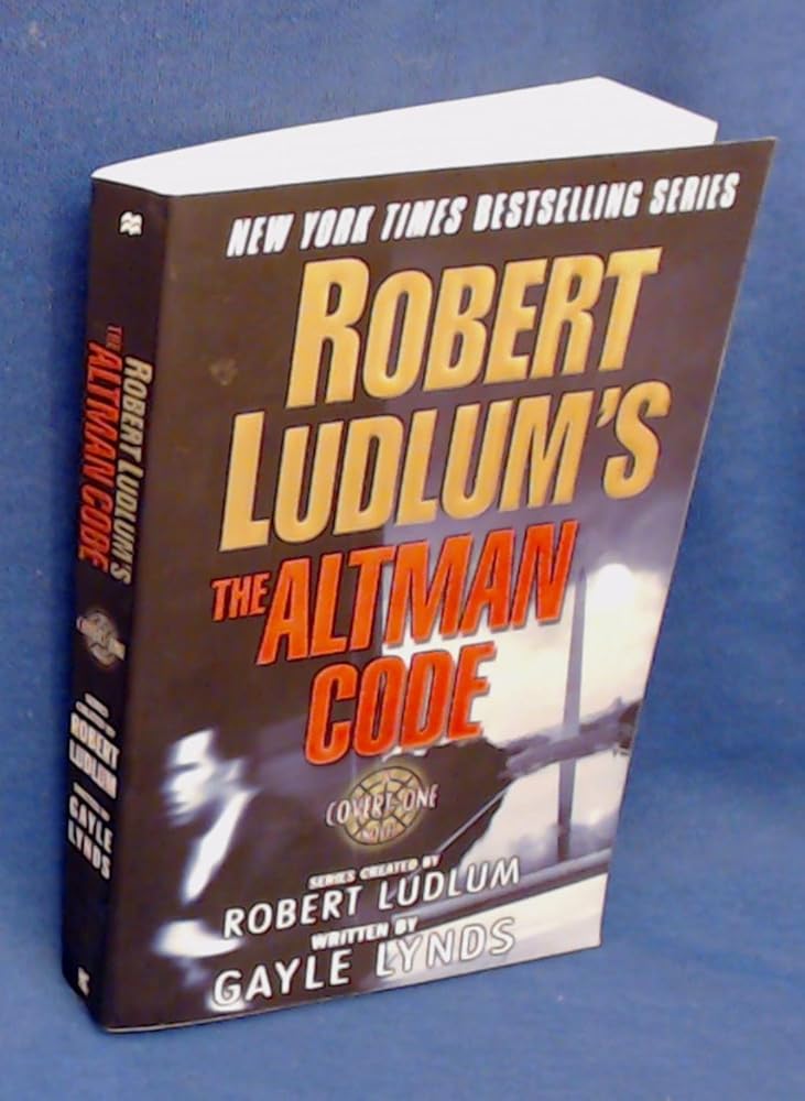 Robert Ludlum's The Altman Code: A Covert-One Novel cover image