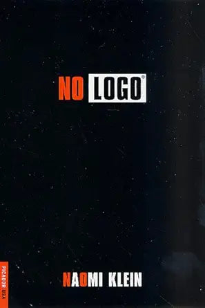 No Logo: No Space, No Choice, No Jobs cover image
