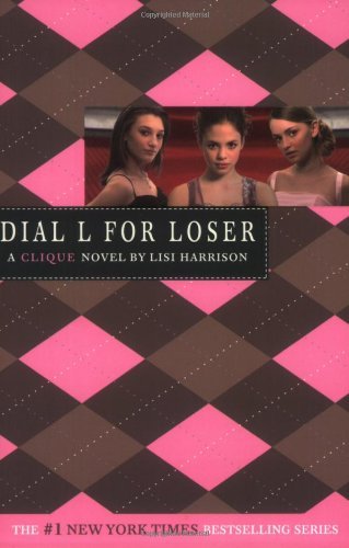 Dial L for Loser (The Clique, #6) cover image