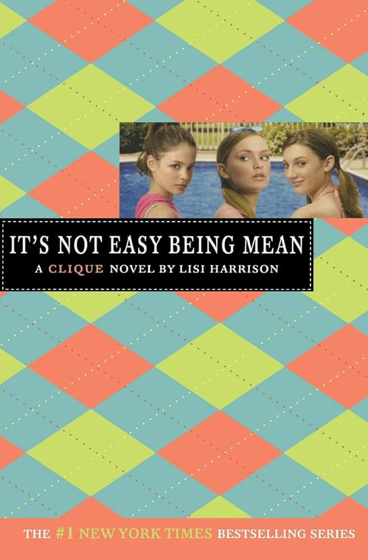It's Not Easy Being Mean cover image