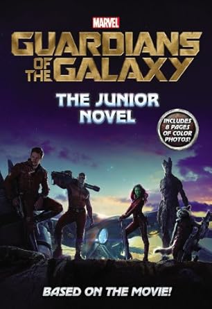 Marvel's Guardians of the Galaxy: The Junior Novel (Marvel Guardians of the Galaxy) cover image