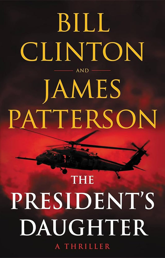The President's Daughter: A Thriller cover image