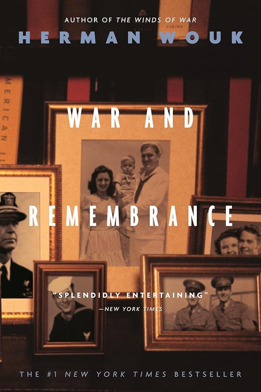War and Remembrance (The Winds of War, 2) cover image