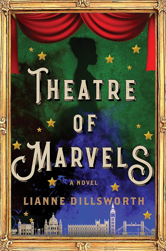 Theatre Of Marvels: A Novel cover image