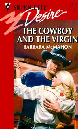 Cowboy And The Virgin (Silhouette Desire) cover image