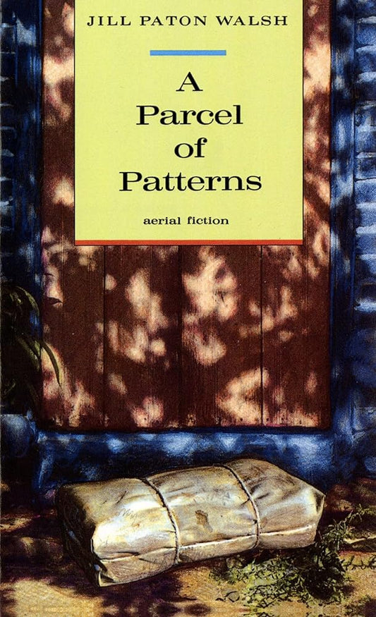 A Parcel of Patterns (Aerial Fiction) cover image