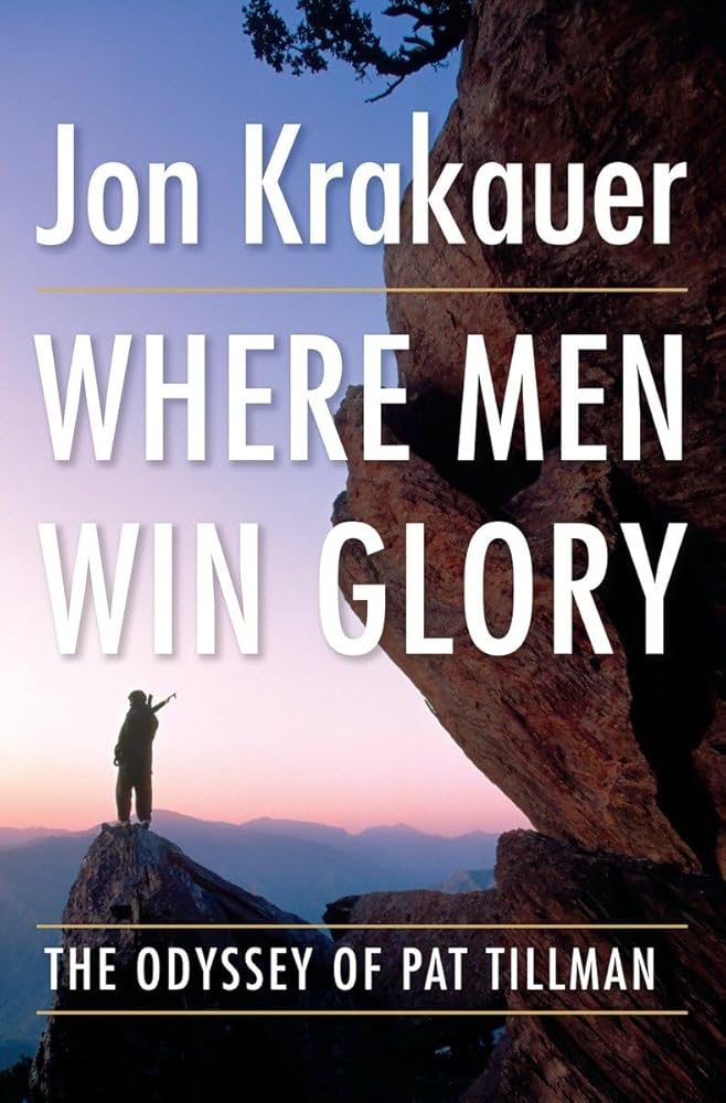 Where Men Win Glory: The Odyssey of Pat Tillman cover image