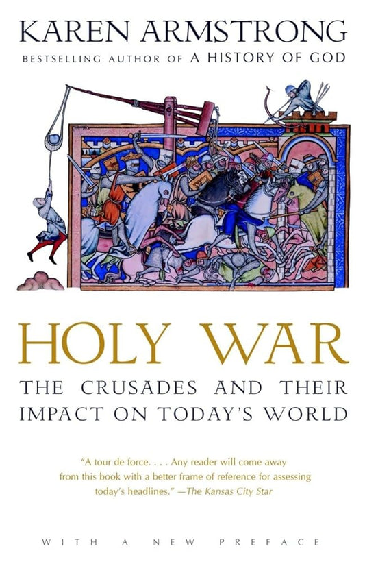 Holy War: The Crusades and Their Impact on Today's World cover image