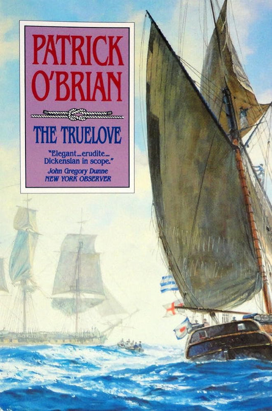 The Truelove (Aubrey / Maturin Novels, Vol. 15) (Book 15) cover image