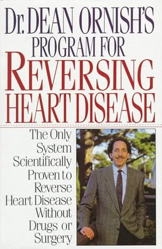 Dr. Dean Ornish's Program for Reversing Heart Disease cover image