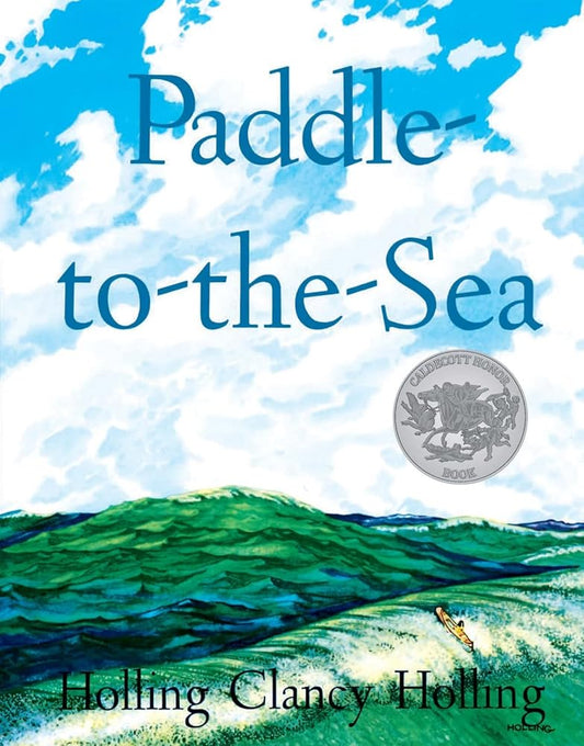 Paddle-to-the-Sea: A Caldecott Honor Award Winner (Sandpiper Books) cover image