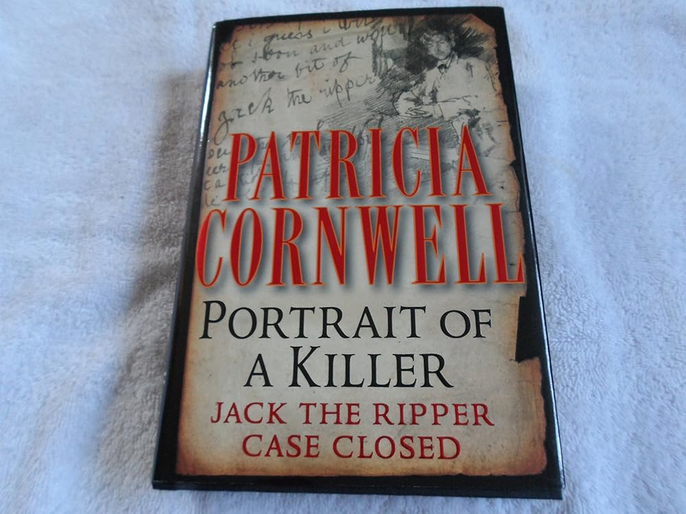 Portrait of a Killer: Jack the Ripper--Case Closed cover image