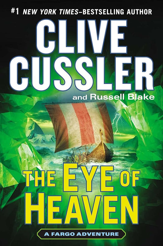 The Eye of Heaven (A Sam and Remi Fargo Adventure) cover image