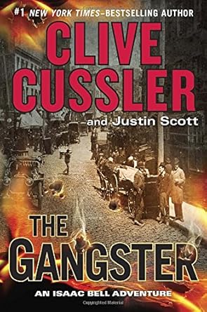 The Gangster (An Isaac Bell Adventure) cover image