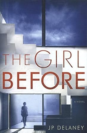 The Girl Before: A Novel cover image