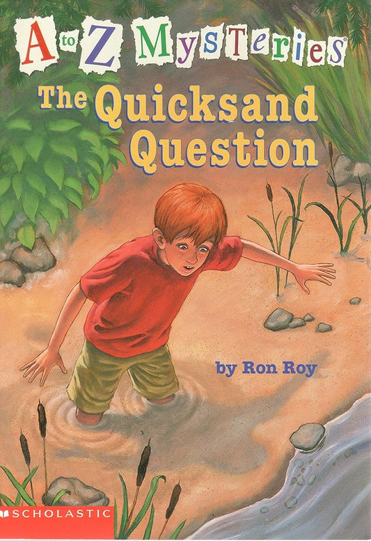 A to Z Mysteries: The Quicksand Question cover image