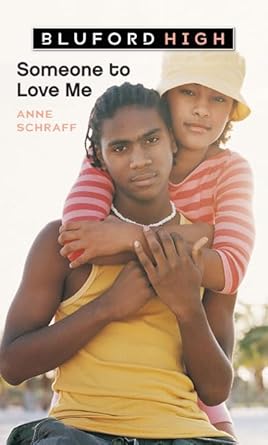 Someone to Love Me (Bluford High Series #4) cover image
