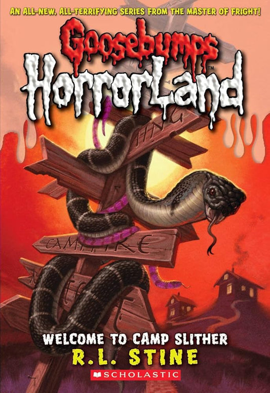 Welcome to Camp Slither (Goosebumps HorrorLand, No. 9) cover image