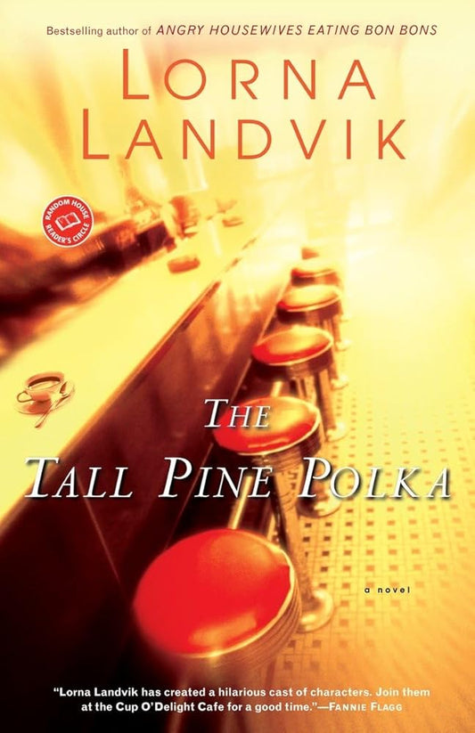 The Tall Pine Polka: A Novel (Ballantine Reader's Circle) cover image