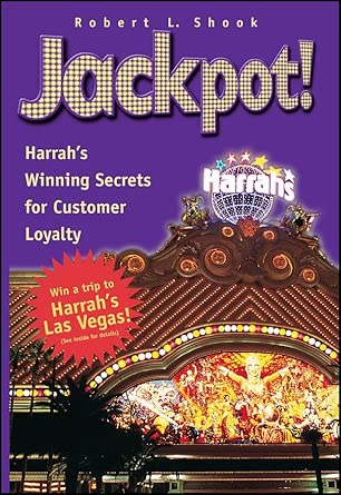 Jackpot!: Harrah's Winning Secrets for Customer Loyalty cover image