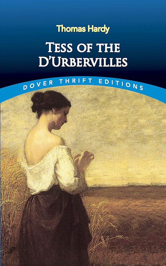 Tess of the D'Urbervilles (Dover Thrift Editions: Classic Novels) cover image