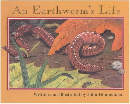 An Earthworm's Life (Nature Upclose) cover image
