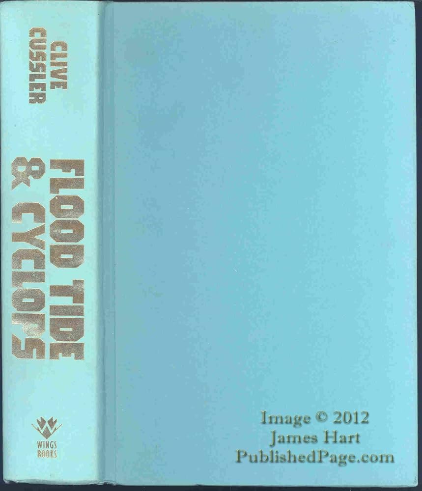 Clive Cussler: Two Novels: Flood Tide; Cyclops (Dirk Pitt Adventure) cover image