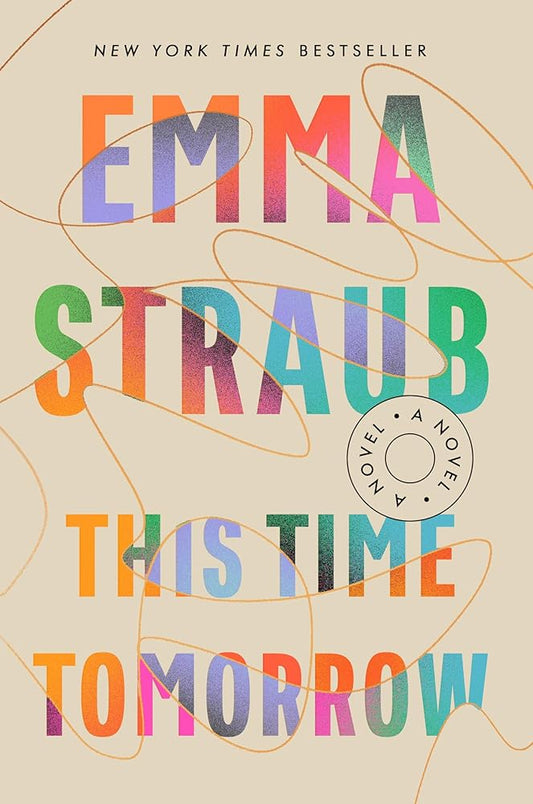 This Time Tomorrow: A Novel cover image