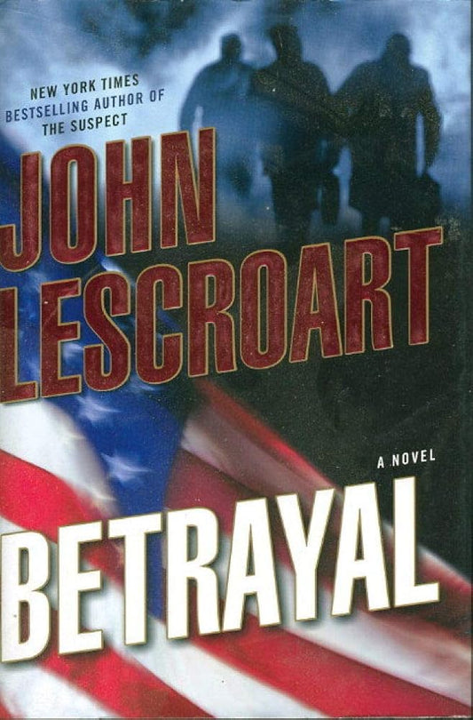 Betrayal: A Novel (Dismas Hardy, Book 12) cover image