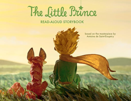 The Little Prince Read-Aloud Storybook: Abridged Original Text cover image