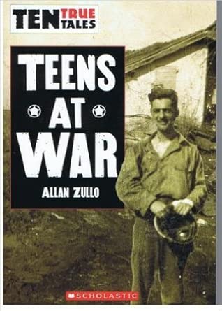 Ten True Tales (Teens At War) cover image