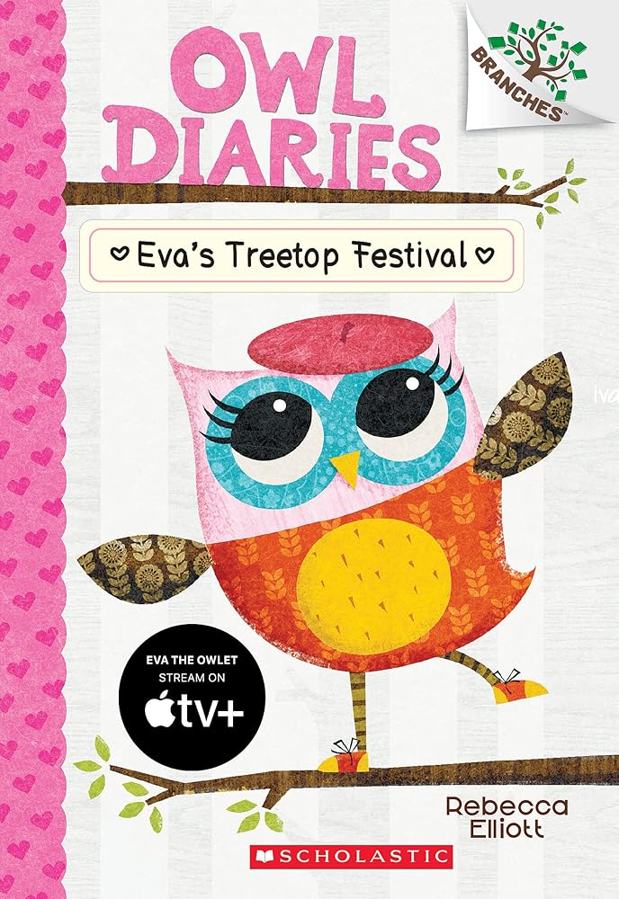 Eva's Treetop Festival: A Branches Book (Owl Diaries #1) (1) cover image